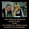 Z cyklu złote mysli Pana Suskiego