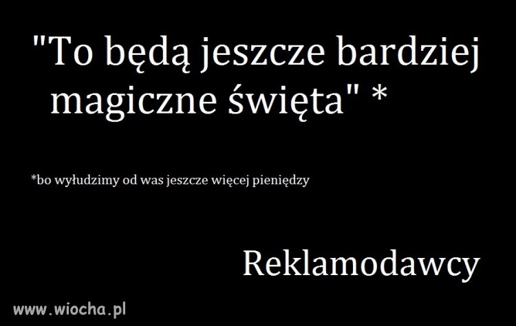 Prawdziwy przekaz reklam