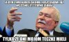 Więc razem z Tuskiem obaliłem