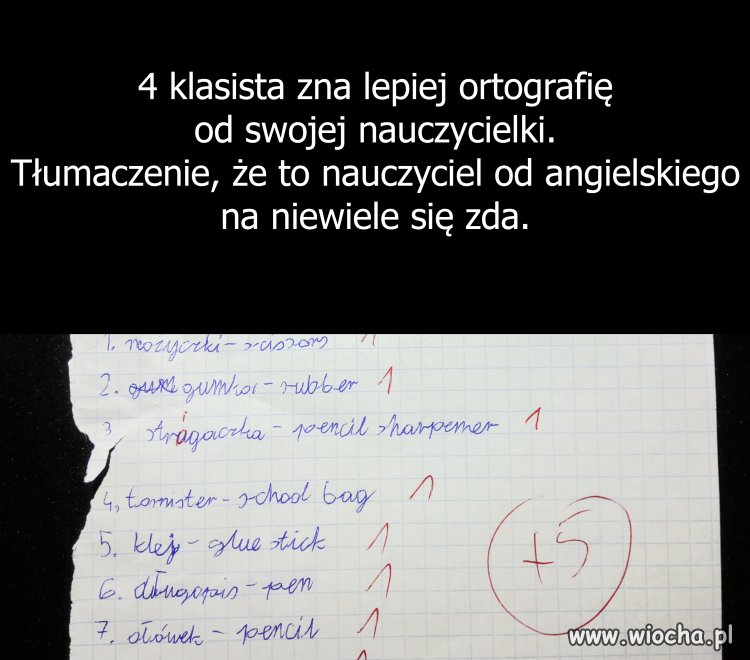 Poprawiła 4 klasistę, a sama nie umie