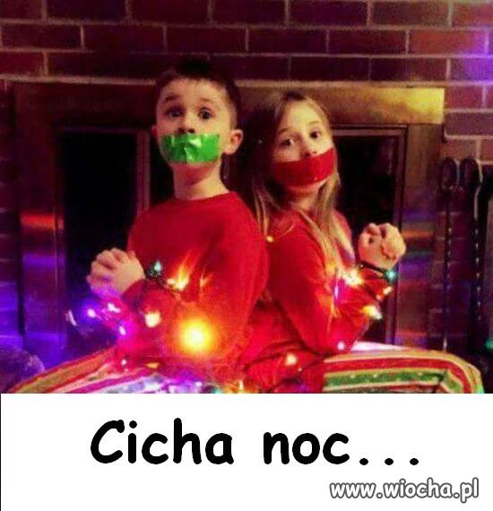 Cicha noc...