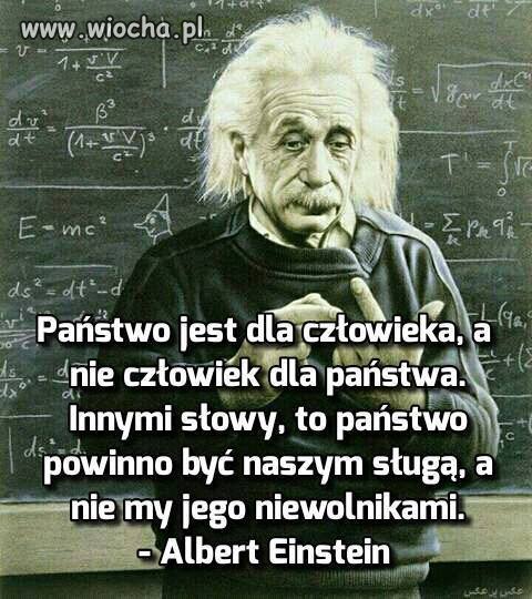 Państwo jest dla człowieka 