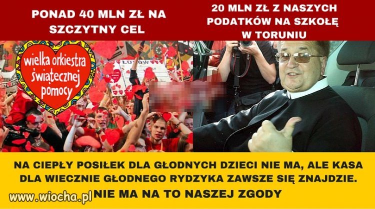 Zamiast Rydzykowi dać Owsiakowi!