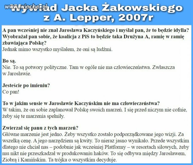 Nigdy nie byłem fanem Leppera ale na pewno miał