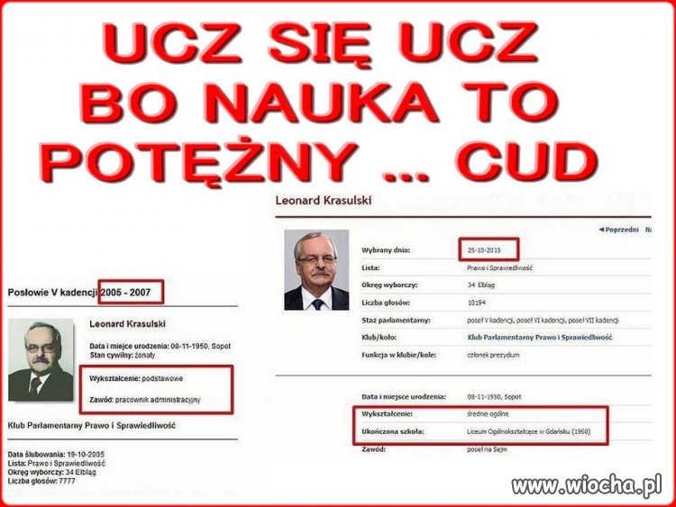 Czy pan poseł się wytłumaczy z tego cudownego ...