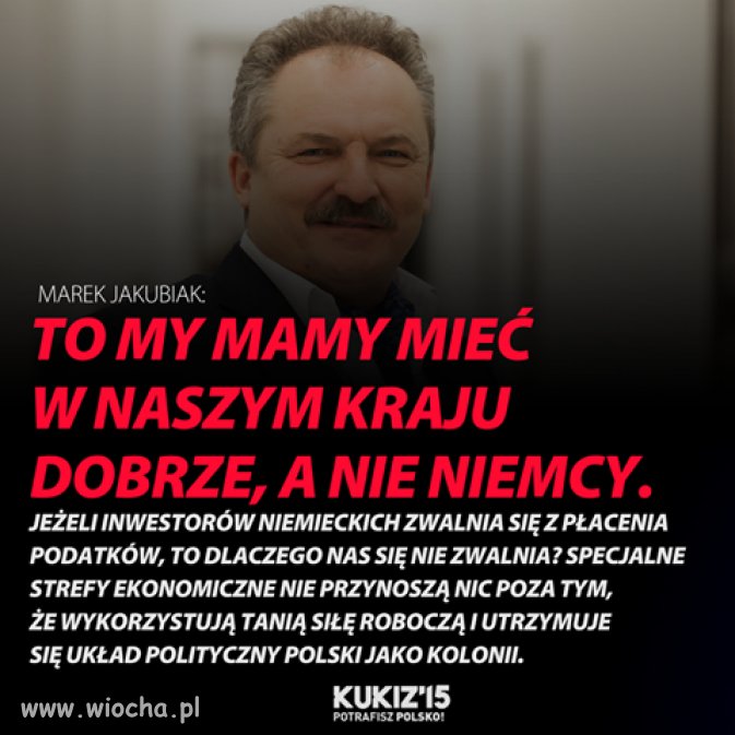 Jakubiak jak zawsze celnie...