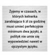A polityk nie umie nawet...