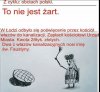 I niech tylko płacą złotówkę za każdy bo to właz..