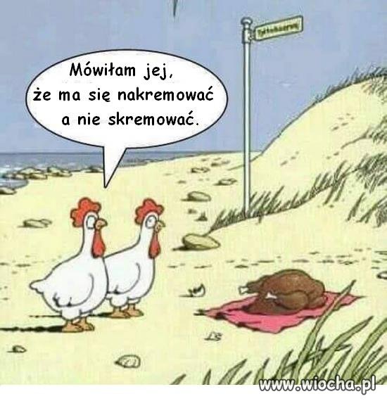 Mówiłam jej,