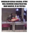Powodzenia, gołębiu.
