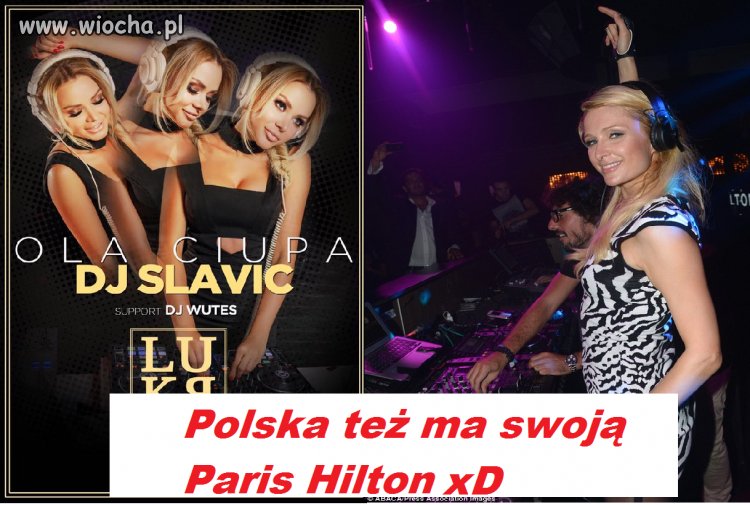 My też mamy swoją Paris Hilton 