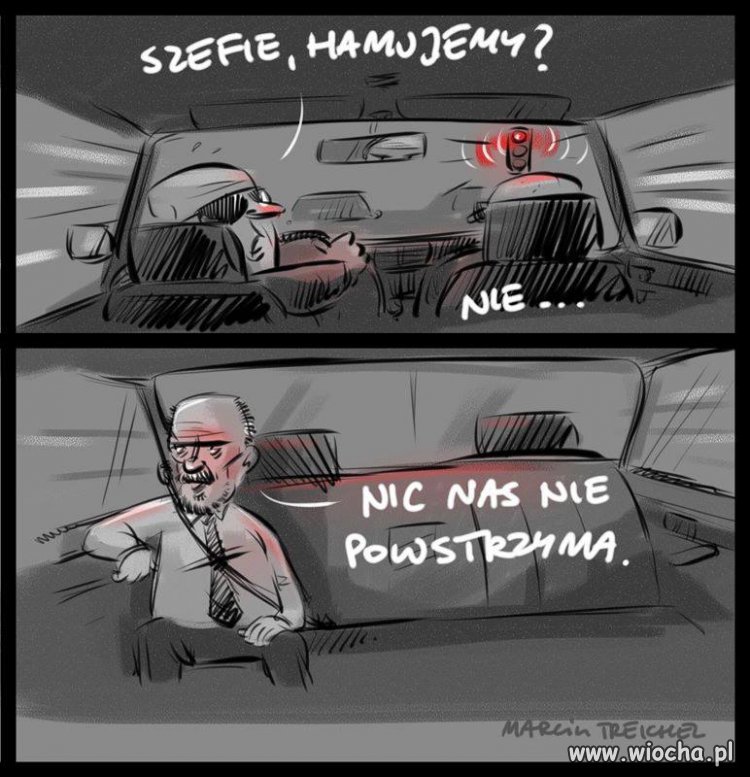 Nie!...Lądujemy dopiero u Prezesa