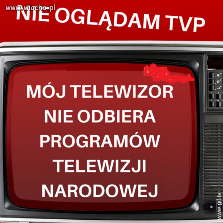 Nie oglądam TVPiS oczyvistym powinno być, że nie płacę