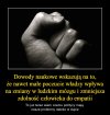A im człowiek mniejszy (nie niższy) to ten efekt 