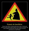 A obrońcy wtedy mówią,że zboczył z drogi
