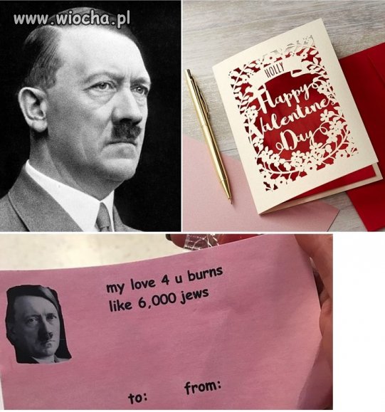 Najbardziej antysemicka walentynka na świecie.