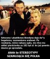 To tylko stereotyp.