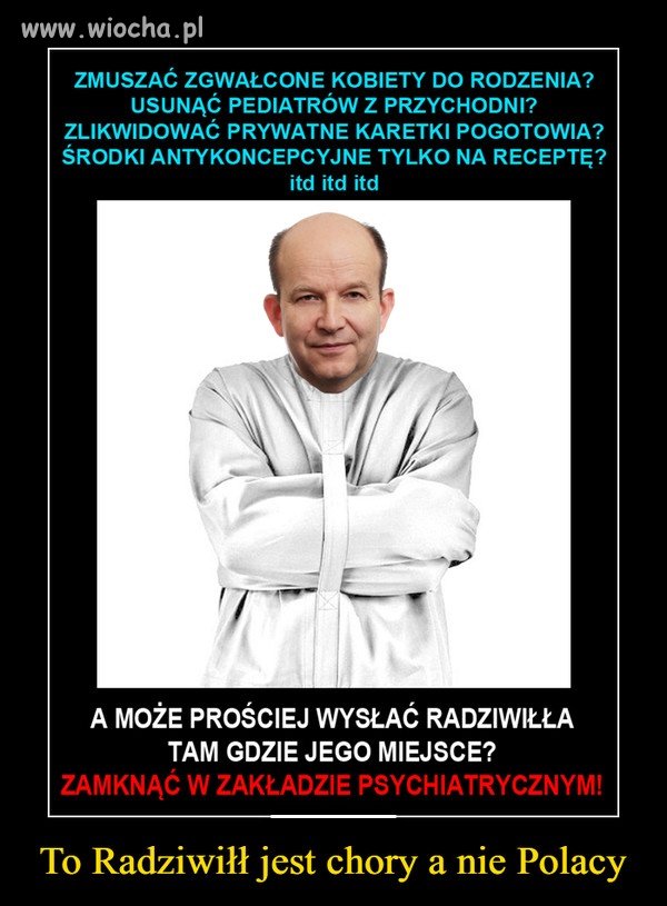 To nie tylko Radziwiłł, to ta cała ekipa