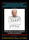 To nie tylko Radziwiłł, to ta cała ekipa