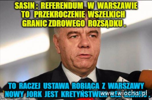 ,,Rządzimy więc my decydujemy,,Sasinski