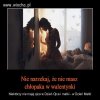 To jeszcze nie koniec świata