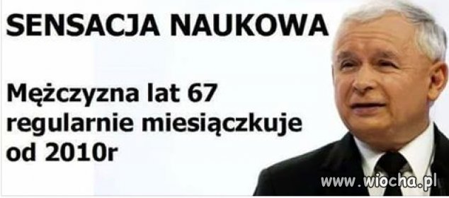 Szkoda, że nie schodzi mu