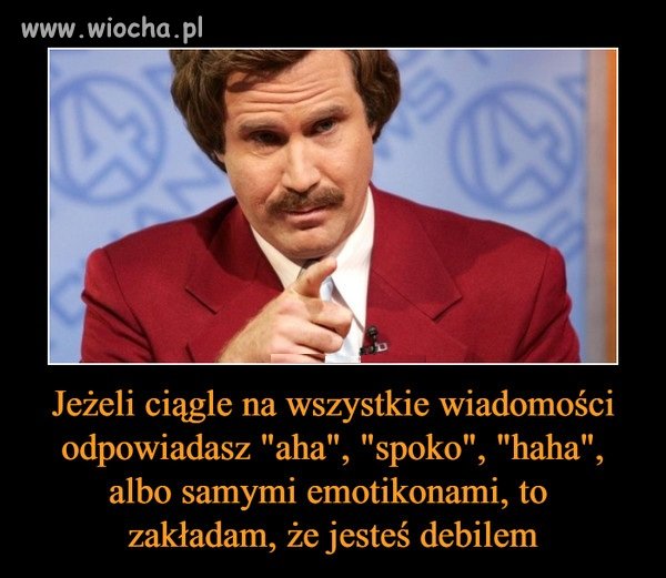 No i założenie słuszne