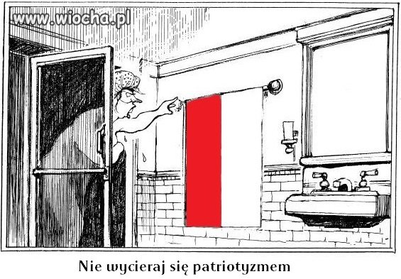 Kiedy ktoś sięga w dyskusji po patriotyzm