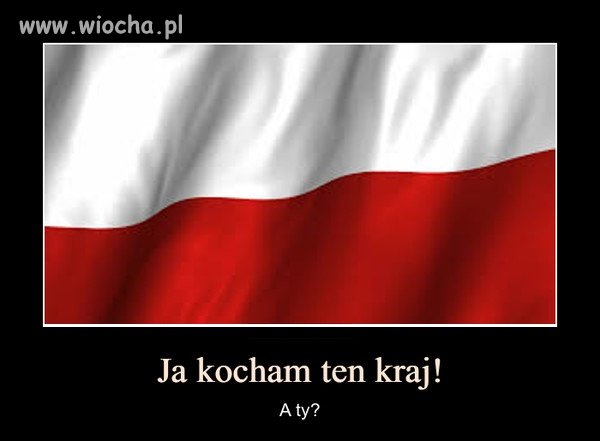 A mnie wkurzają idioci, którzy piszą "ten kraj"