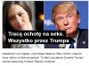 Wszystko przez Trumpa