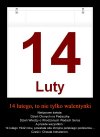 A wszędzie tylko Walentynki