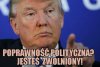 Czas tą popaprawność polityczną 