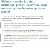 Michnik znowu odleciał. 