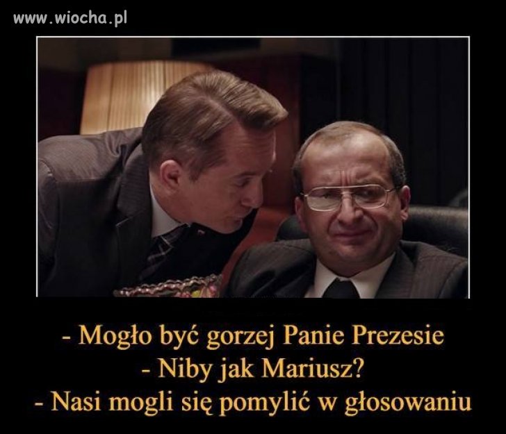 Zawsze moglo być gorzej. 