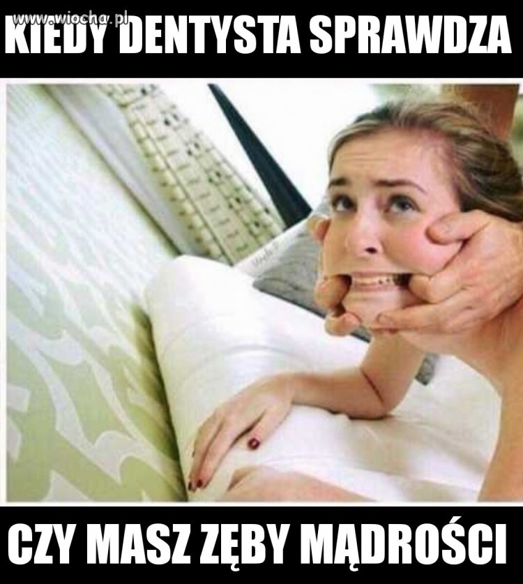 Nie ufaj panu dentyscie