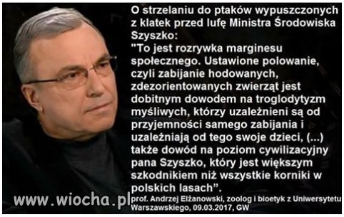 Szyszko katolik na co dzień i noc przeistacza się