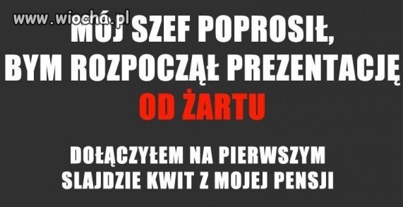 Ciekawe czy po swojej prezentacji