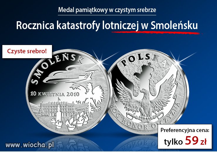 A czy Ty zrobiłeś już sobie smoleńską pamiątkę?