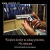 Wziąłem kredyt