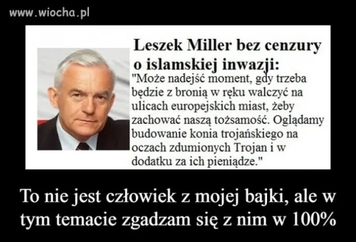 Miller o islamskiej inwazji