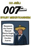 Meksykańska wersja tajnego agenta
