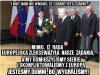 Myślałem,że wygrana to będzie jak Tusk nie będzie 