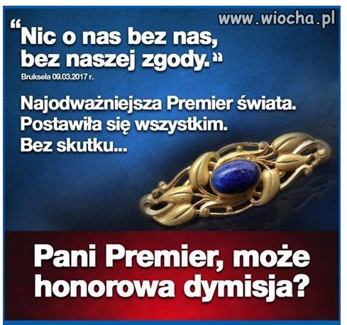 Proponuje niech zostanie premierem
