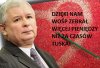 Wiadomość na dziś dla polityków PiSu.