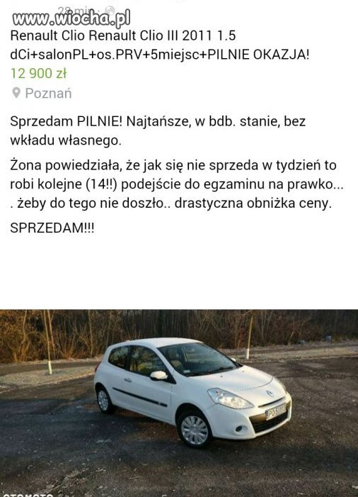 Jak nie sprzeda w tydzień, to żona... 