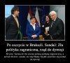 Takiej wiochy w polityce nie było już dawno
