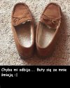 Buty się ze mnie śmieją.