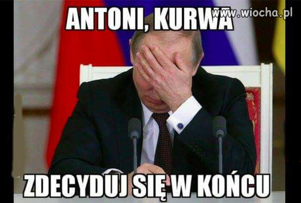 Antoni ile jeszcze razy?