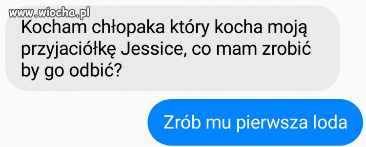 Przyjaciółka chce odbić swojej przyjaciółce chłopaka