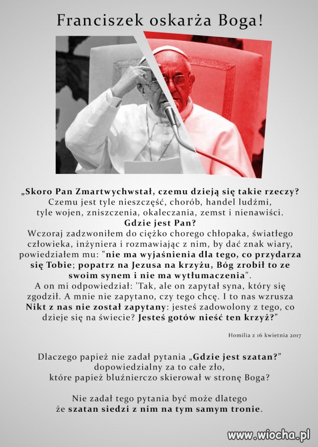 Do niedawna to sataniści oskarżali Boga o zło
